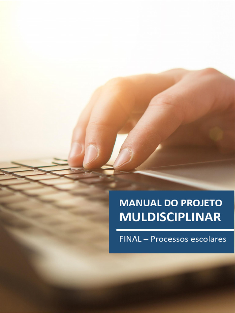 Manual do Projeto Multidisciplinar Final | PDF | Science | Pensamento