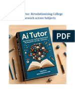 The AI Tutor: Revolutionizing College Homework Across Subjects