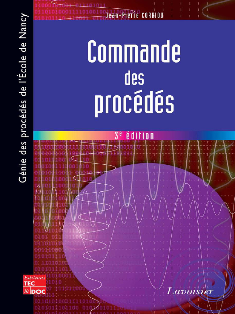 Commande des procedes 3 ed collection genie des procedes de l ecole de