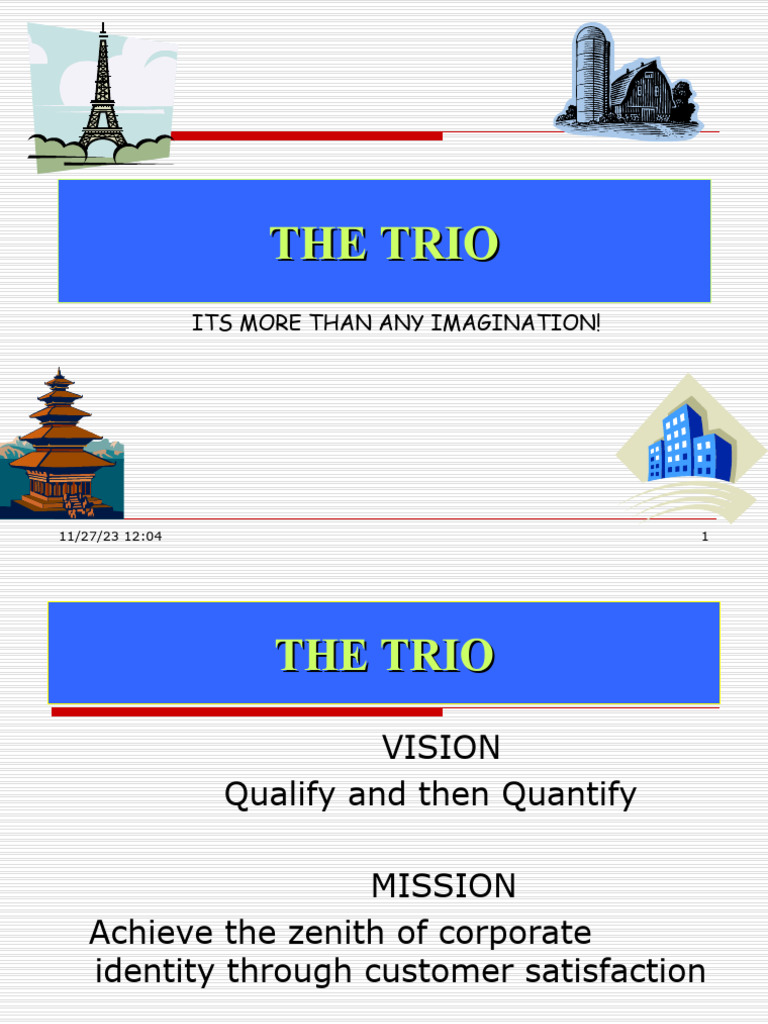 The Trio: Vision and Mission Overview | PDF
