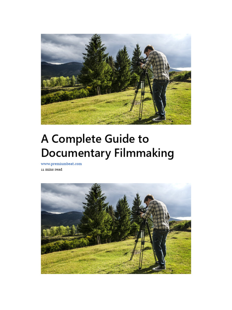 A Complete Guide To Documentary Filmmaking Pdf Documentary Film