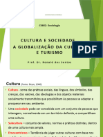 Aula 4. Cultura e Sociedade. A Globalização Da Cultura e Turismo