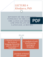 Lecture 5 Division of The Lingistic Typology To The Levels of The