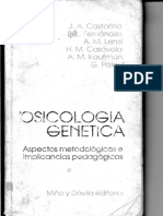 Castorina, José A. y Otros. Psicología Genética, Aspectos Metodológicos e Implicancias Pedagógicas