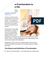 How To Use Fractionation To Mesmerize Her
