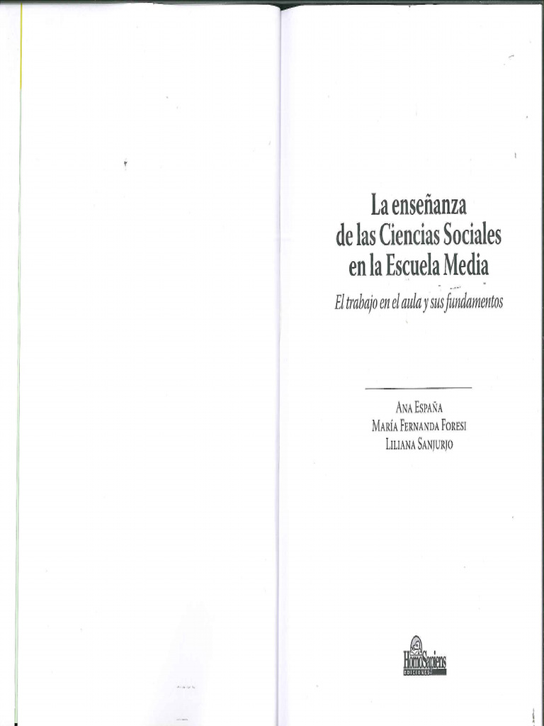 ESPAÑA, FORESI y SANJURJO - La Enseñanza de Las Ciencias Sociales en La ...