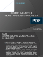 Bab 5 Sektor Industri & Industrialisasi Di Indonesia Pi