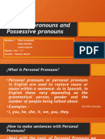 Personal Pronouns and Possessive Pronouns Juan Enrique Newman