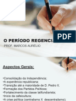 O Período Regêncial