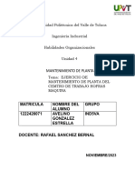 Universidad Politécnica Del Valle de Toluca Ingeniería Industrial Habilidades Organizacionales Unidad 4