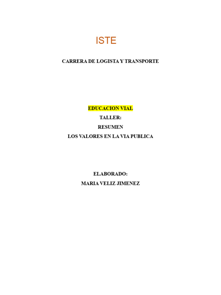 Los Valores En La Via Publica Maria Veliz Pdf Seguridad Vial