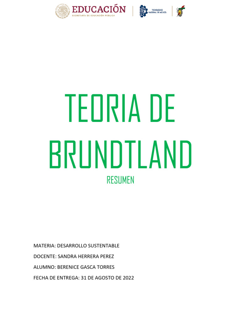 Teoría de Brundtland y Desarrollo Sostenible | PDF | Sustentabilidad ...
