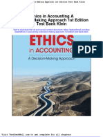Ethics in Accounting A Decision Making Approach 1st Edition Test Bank Klein