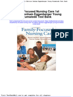 Family Focused Nursing Care 1st Edition Denham Eggenberger Young Krumwiede Test Bank