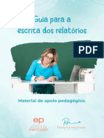 Guia para Escrita Dos Relatórios - Pedagoga Roberta Machado - Ebook