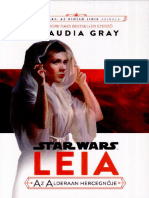 Claudia Gray - Leia, Az Alderaan Hercegnője