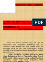 Pertemuan 13 - Peningkatan Produktivitas MelaluiI TQC Sebagai Suatu Sistem Manajemen