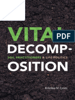 Vital Decomposition. Soil Practitioners + Life Politics (2020) - Kristina Marie Lyons