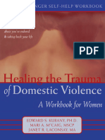 Healing The Trauma of Domestic Violence A Workbook For Women 1nbsped 9781608823673 9781572243699 Compress