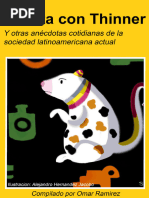 La Rata Con Thinner y Otras Anécdotas de La Sociedad ...