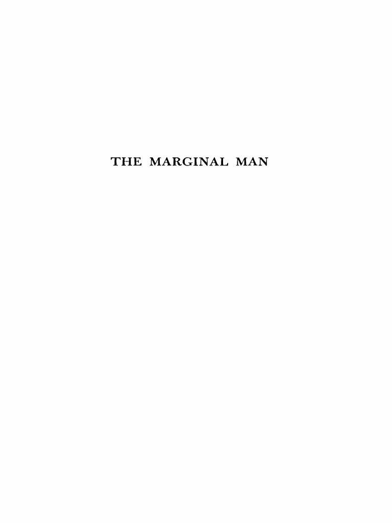 Everett V - Stonequist - The Marginal Man - A Study in Personality and ...