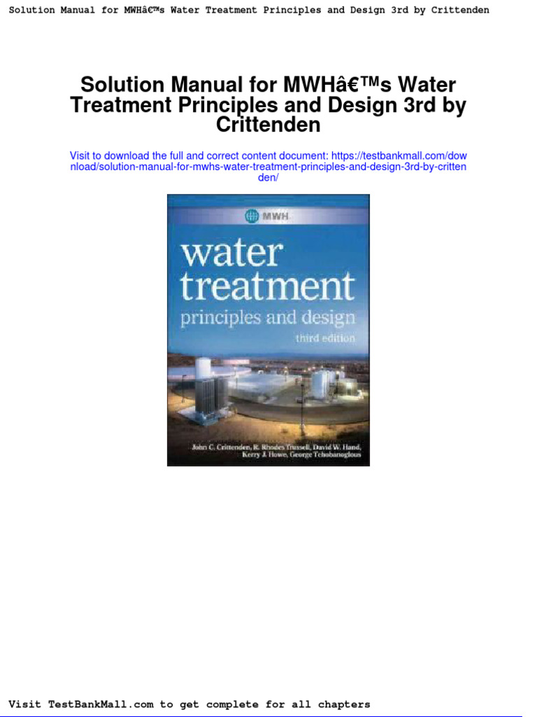 Solution Manual For Mwhs Water Treatment Principles and Design 3rd by