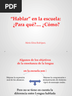 Hablar en La Escuela Ma. Elena Rodríguez