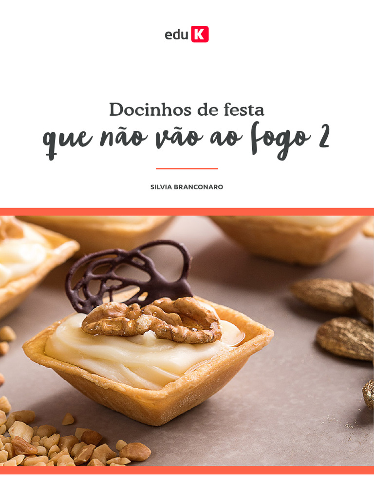 Docinhos De Festa Que Não Vão Ao Fogo 2 Pdf Chocolate Cobertura