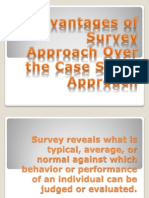 Advantages of Survey Approach Over the Case Study