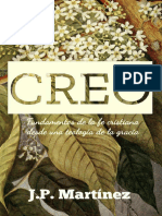 Creo - Fundamentos de La Fe Cristiana Desde Una Teología de La Gracia (J. P. Martínez)