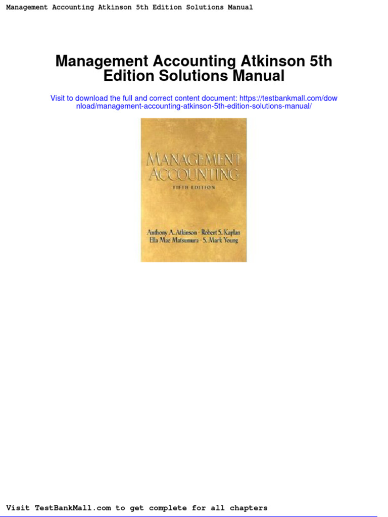 Management Accounting Atkinson 5th Edition Solutions Manual | PDF