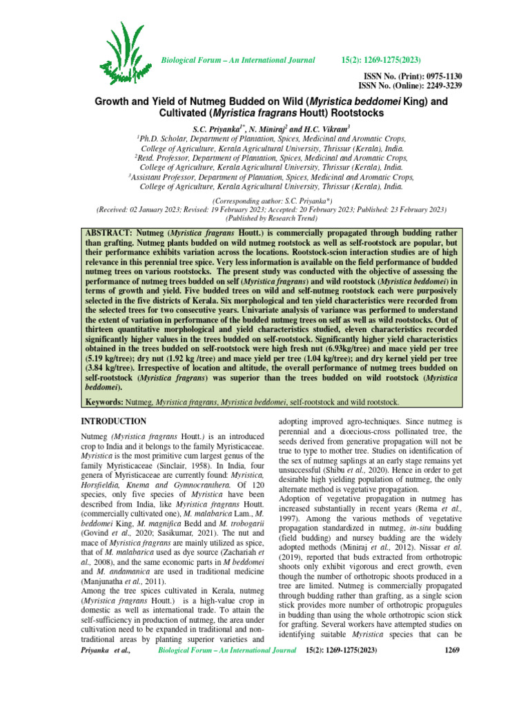 Growth and Yield of Nutmeg Budded On Wild (Myristica Beddomei King) and