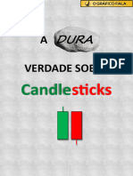 A Dura Verdade Sobre Candlesticks