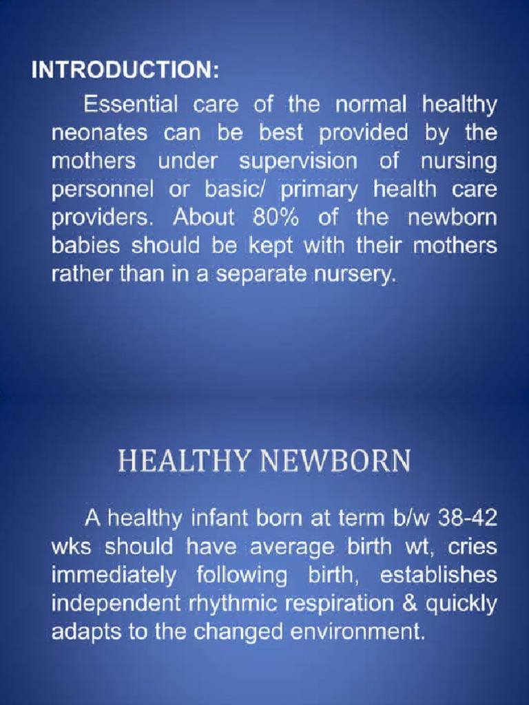 ESSENTIAL NEWBORN CARE intelligence overview