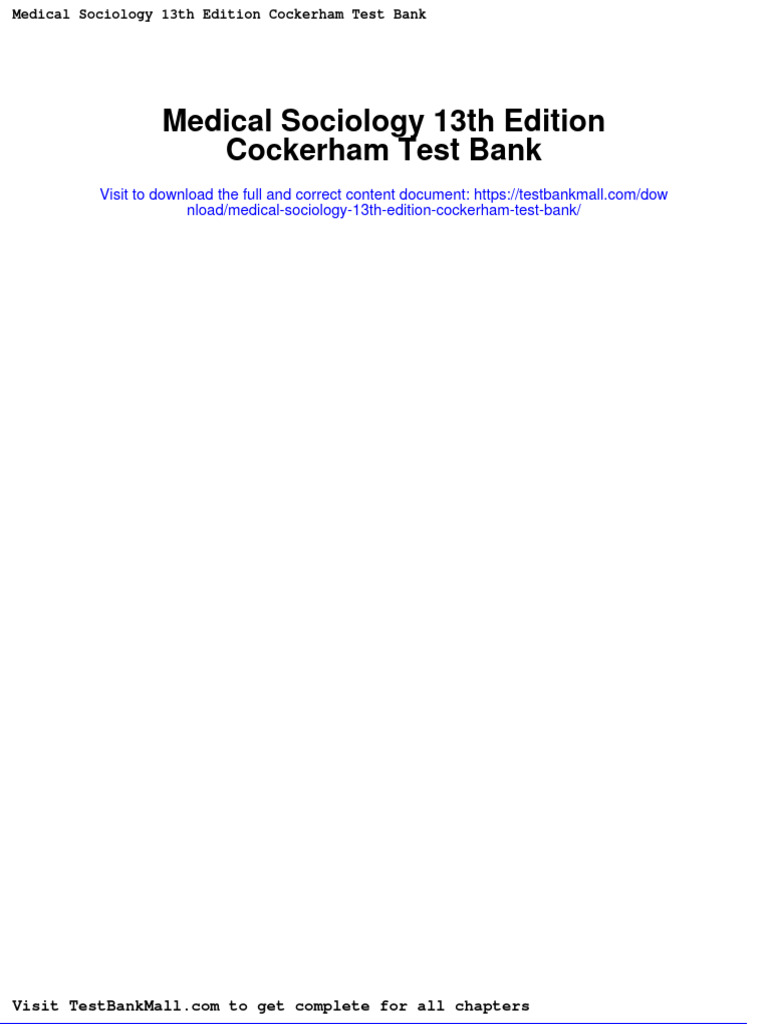Medical Sociology 13th Edition Cockerham Test Bank | PDF | Economics Of ...