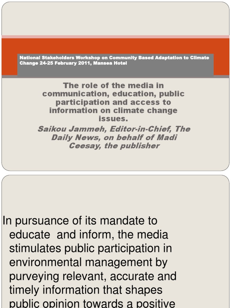 The Role of The Media in Communication, Education and Public Access To ...