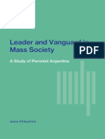 Leader and Vanguard in Mass Society: A Study of Peronist Argentina