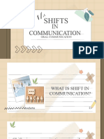 Shifts in Communication