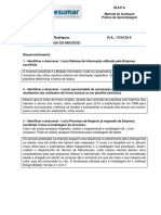 Acadêmico: Cassia Rodrigues R.A.: 1316132-5 Disciplina: Processo de Negócio