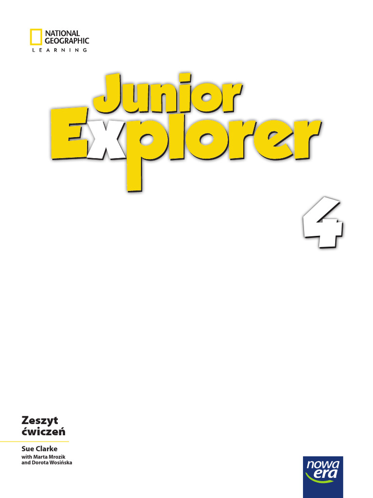 Junior Explorer 4 Zeszyt Ä Wiczeå Starter & Unit 1 | PDF