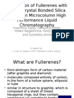 Separation of Fullerenes With Liquid Crystal Bonded Silica Phases in Micro Column High Performance Liquid Chromatography