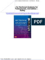 Test Bank For Sectional Anatomy For Imaging Professionals 3rd Edition Kelley