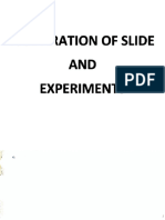 Slide Making and Experiments