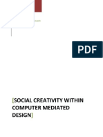 Social Creativity With Computer Mediated Design - A Literature Reviedw