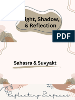 Light, Shadow, & Reflection