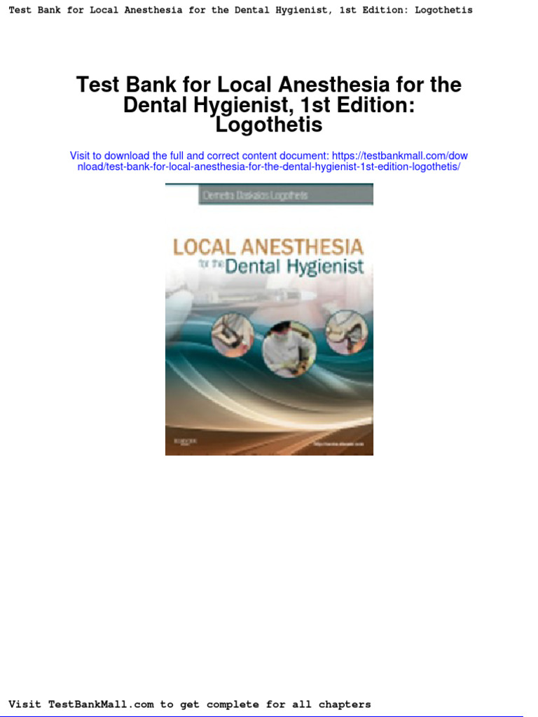 Test Bank For Local Anesthesia For The Dental Hygienist 1st Edition