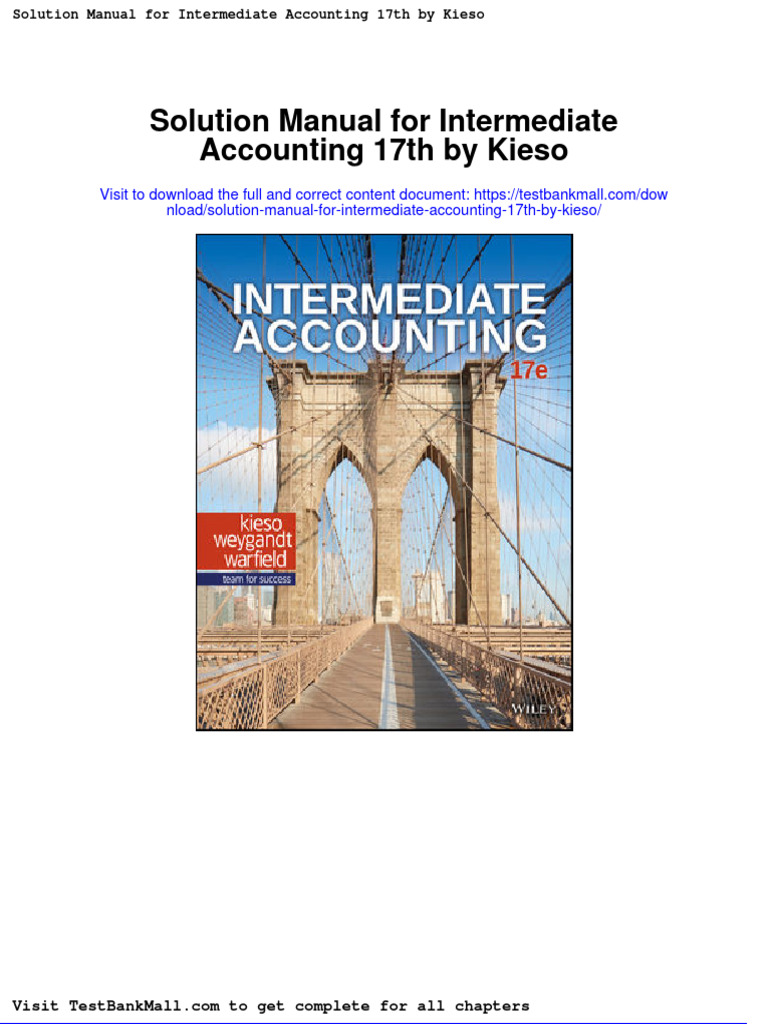 Solution Manual For Intermediate Accounting 17th by Kieso PDF Generally Accepted Accounting