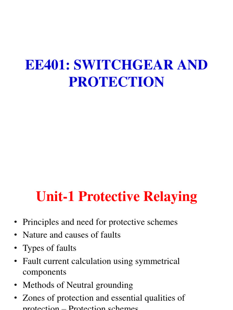 Unit1 PROTECTIVE RELAYING (Switchgear and Protection) PDF Relay