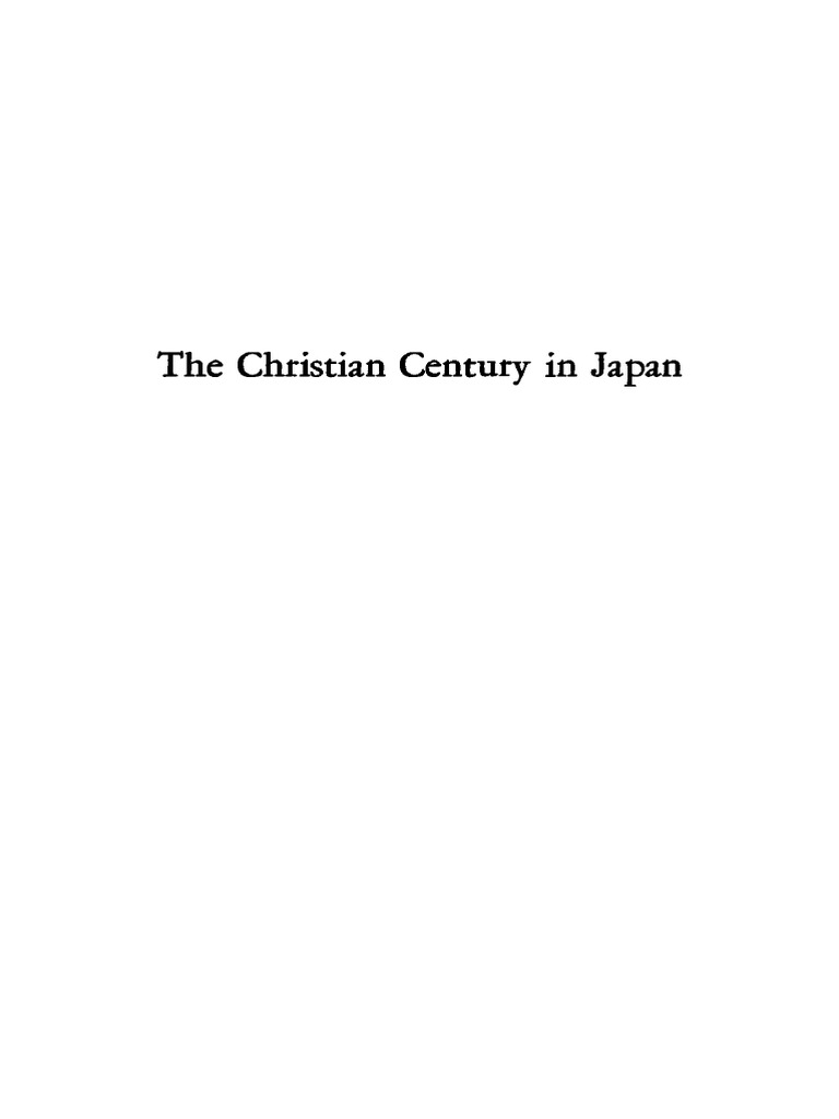 Charles Ralph Boxer - The Christian Century in Japan, 1549-1650 (1951 ...