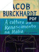 Jacob Burckhardt - A Cultura Do Renascimento Na ItÃ¡lia